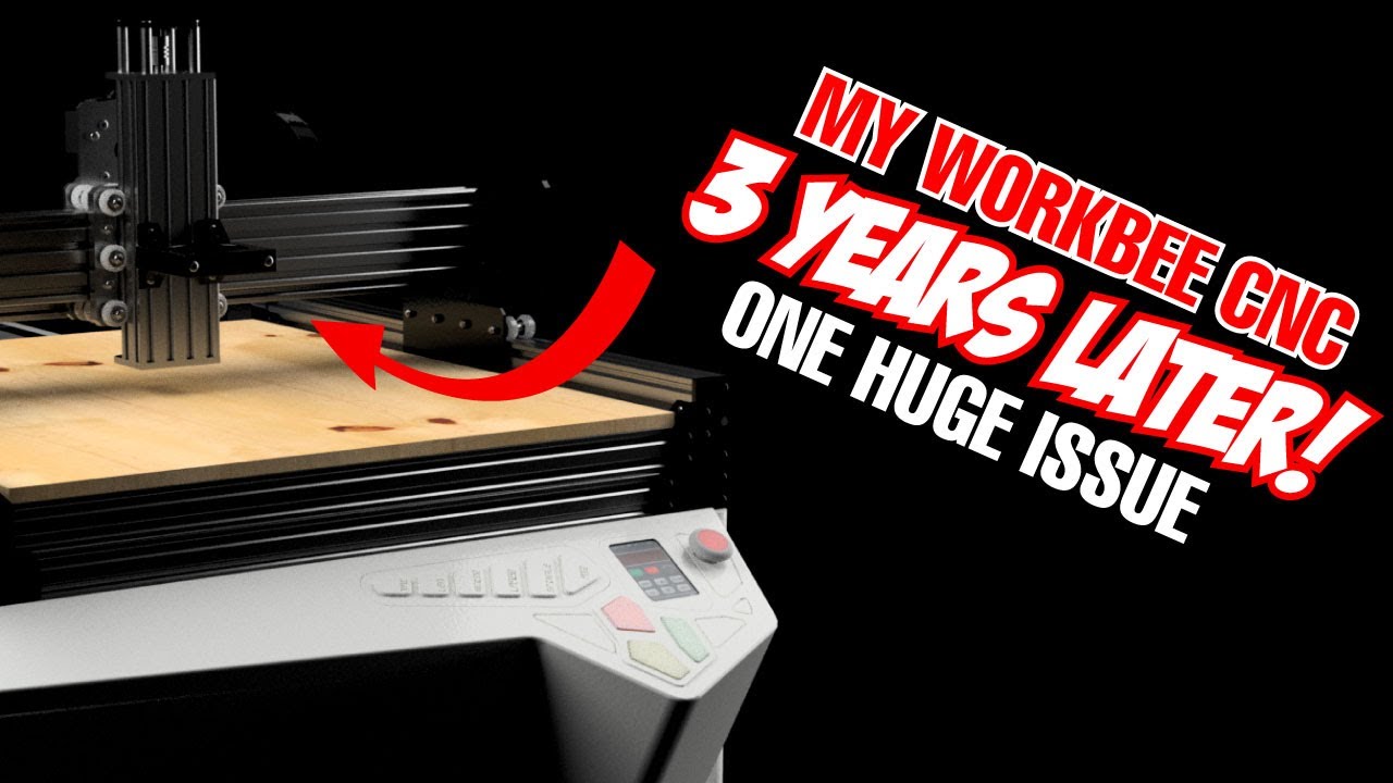 My Workbee CNC // 3 years later // Major updates