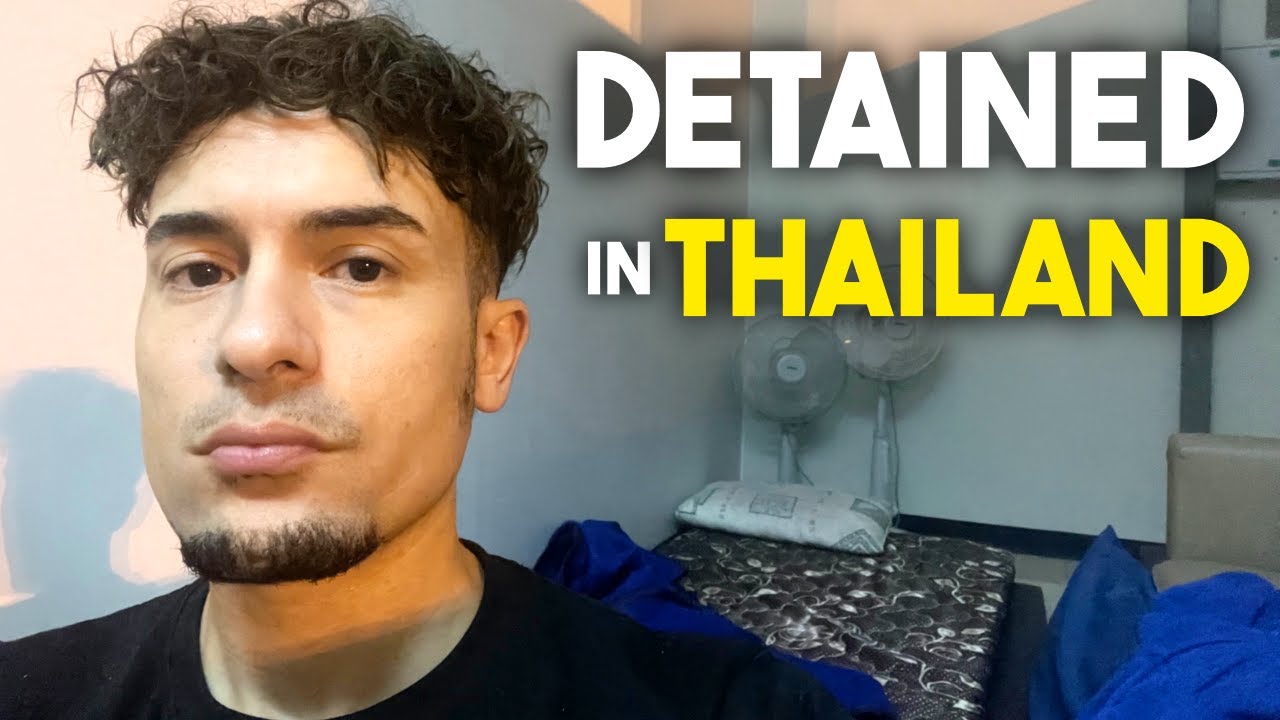 I Got Detained and Rejected from Entering Thailand