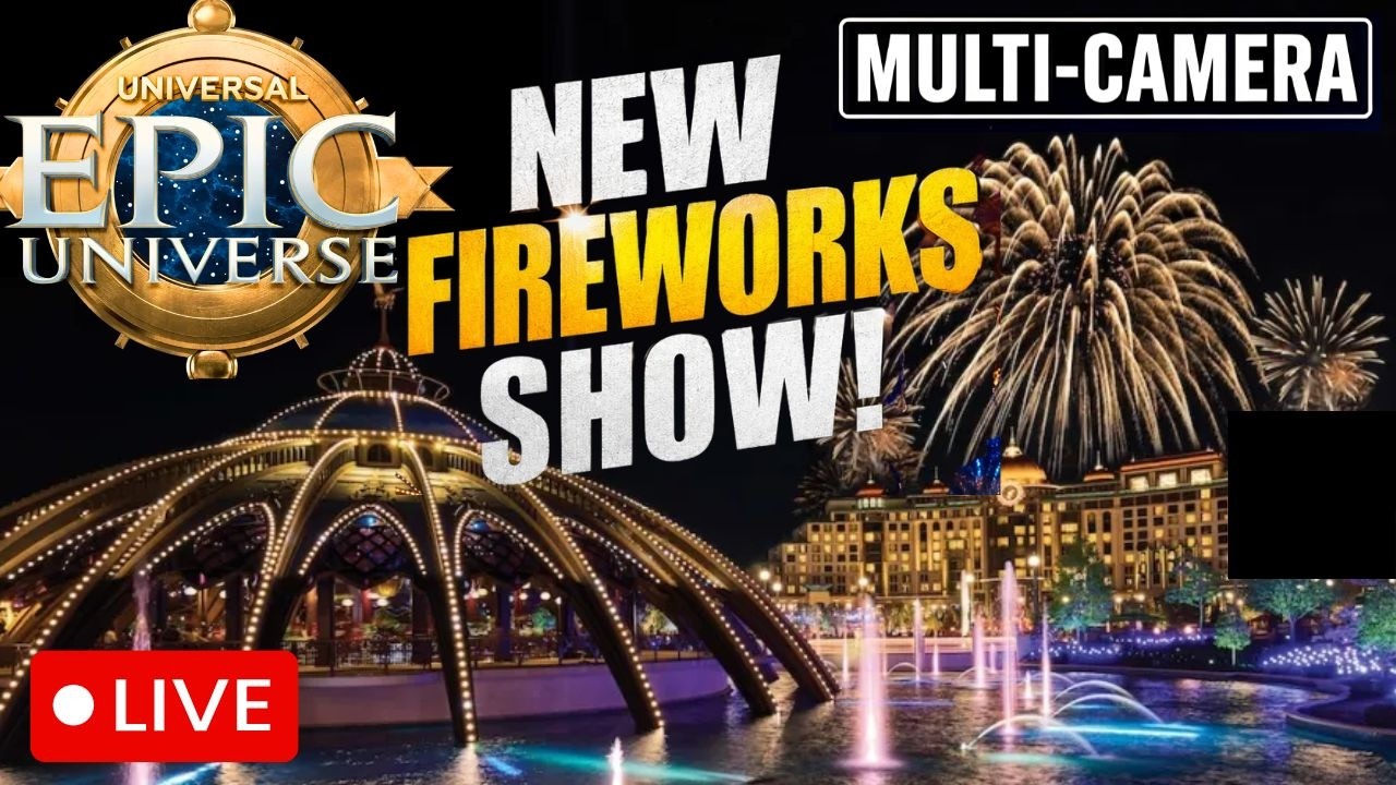 🔴LIVE Multi-Camera🔴 NEW FIREWORKS EPIC Universe at Universal Orlando | Rides, Strolls and Updates