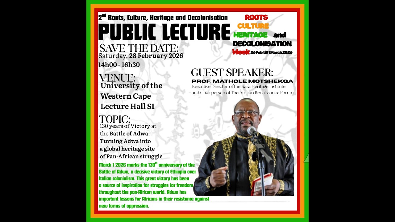 2nd annual Adwa x Salt River Victories Day Public Lecture - Prof. Motshekga