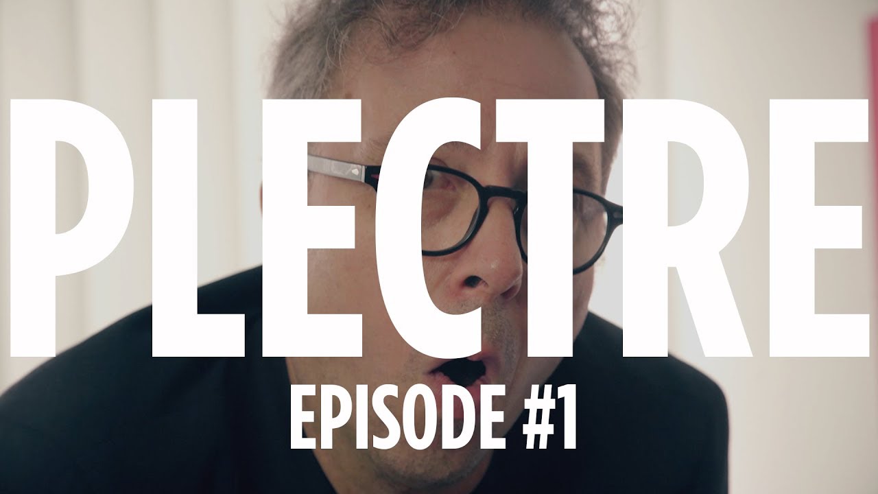 Plectre &ndash; Episode 1