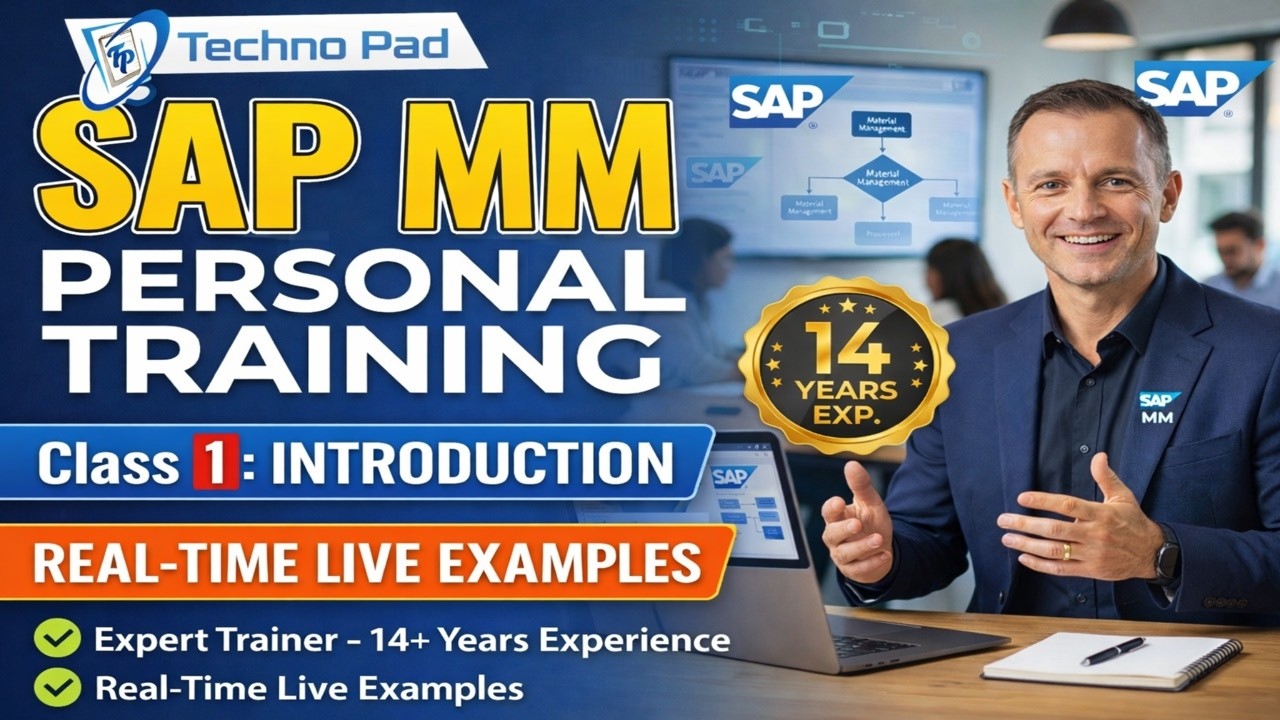 SAP MM Personal Training | Class 1 Introduction | Real-Time Live Examples