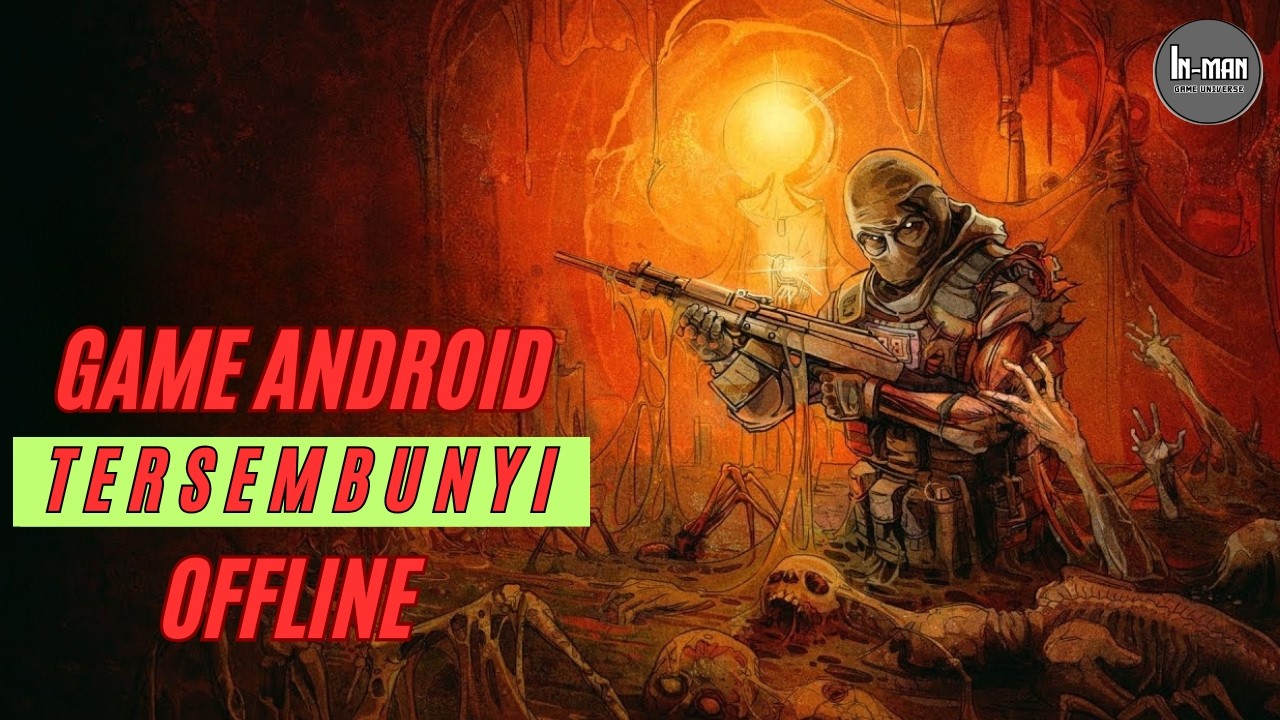 Kalian Pasti Belum Tahu Ini: 6 Game Android OFFLINE Tersembunyi Yang Wajib Coba!