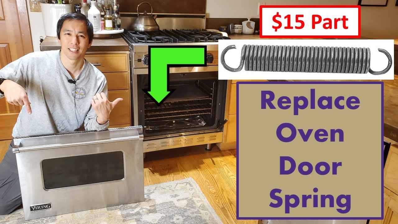 Replace Oven Door Spring