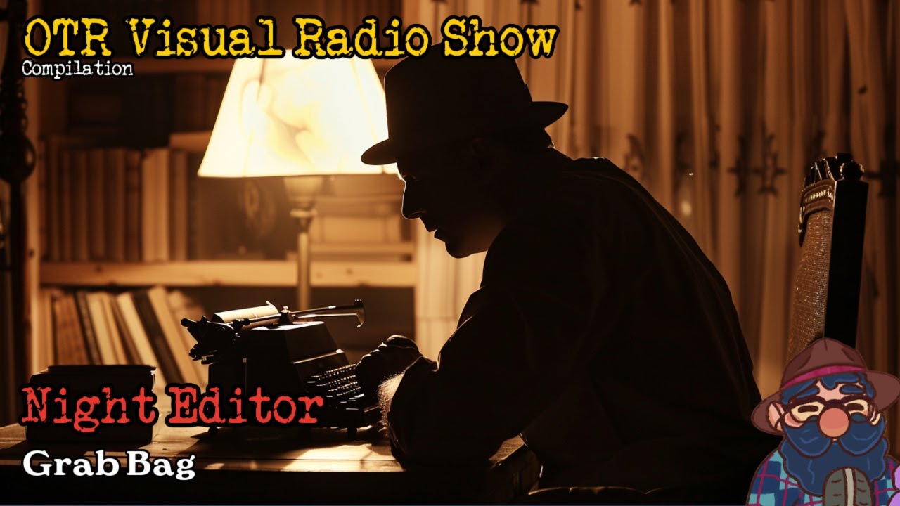 6 Hours of Thrilling Noir | Night Editor OTR Mystery Compilation | Hosted by Mr. H