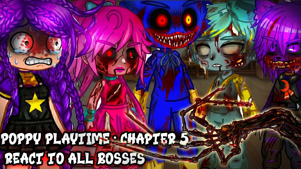 ||Poppy Playtime : Chapter 5 React To Poppy Playtime All Boss // - Gacha react