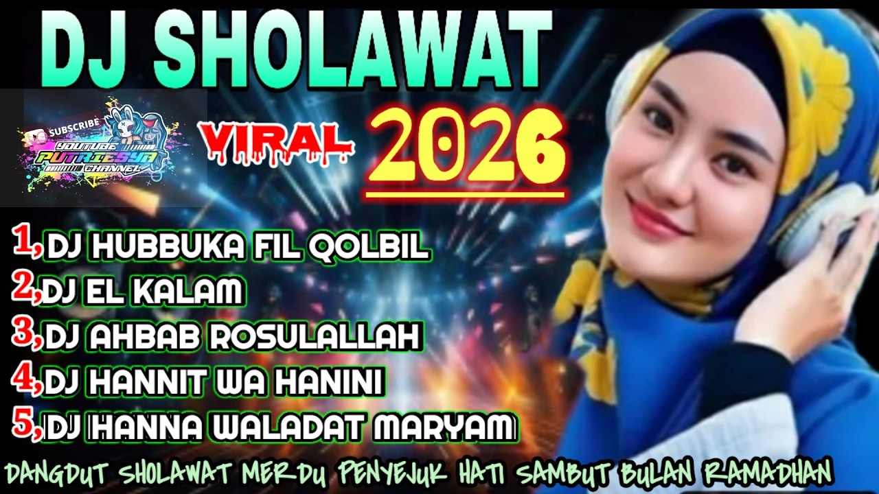 TERBARU VIRAL 2026 DJ SHOLAWAT MERDU PENYEJUK HATI ❤FULL BASS HOREG 