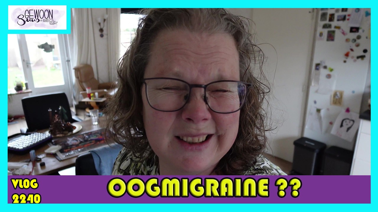 Oog migraine... wat een ellende | vlog 2240