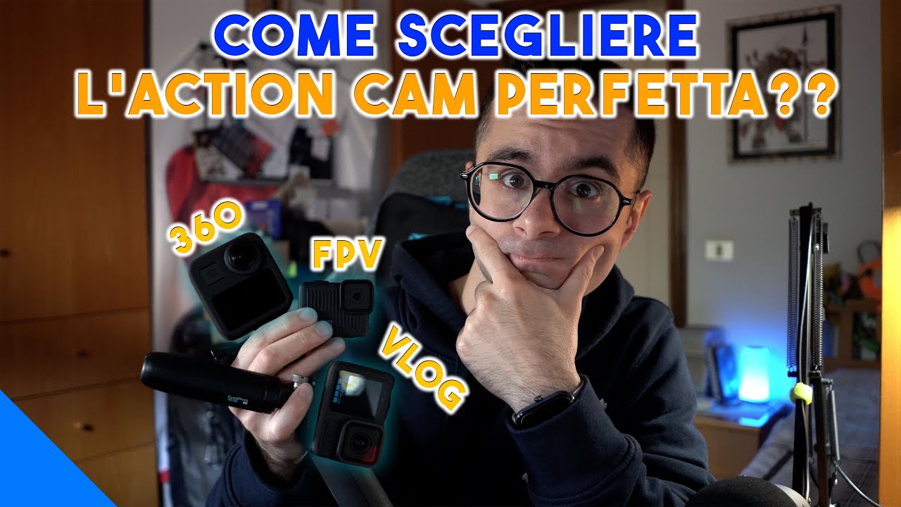 INDECISO SU QUALE TIPO DI ACTION CAM COMPRARE NEL 2025? - Tipologia, Prezzo, Utilizzo, Esperienza