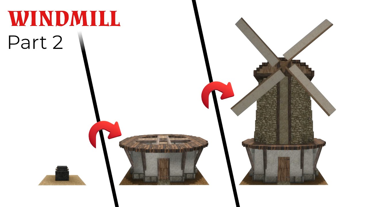 Windmill - Part 2
