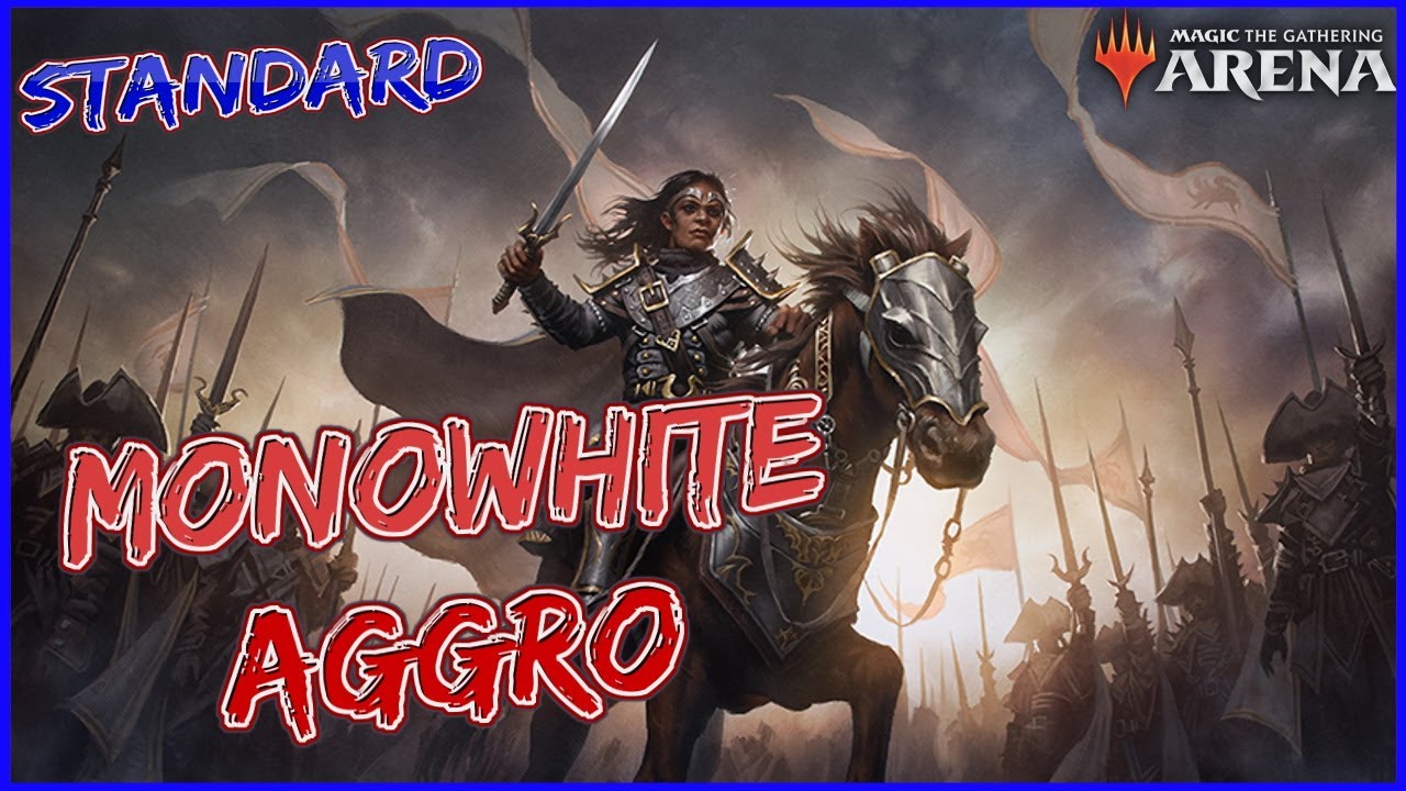STANDARD TIER 1. Monowhite Aggro