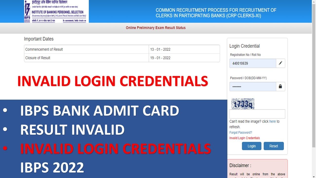 INVALID LOGIN CREDENTIALS IBPS BANK ADMIT CARD RESULT INVALID INVALID LOGIN CREDENTIALS IBPS 2022