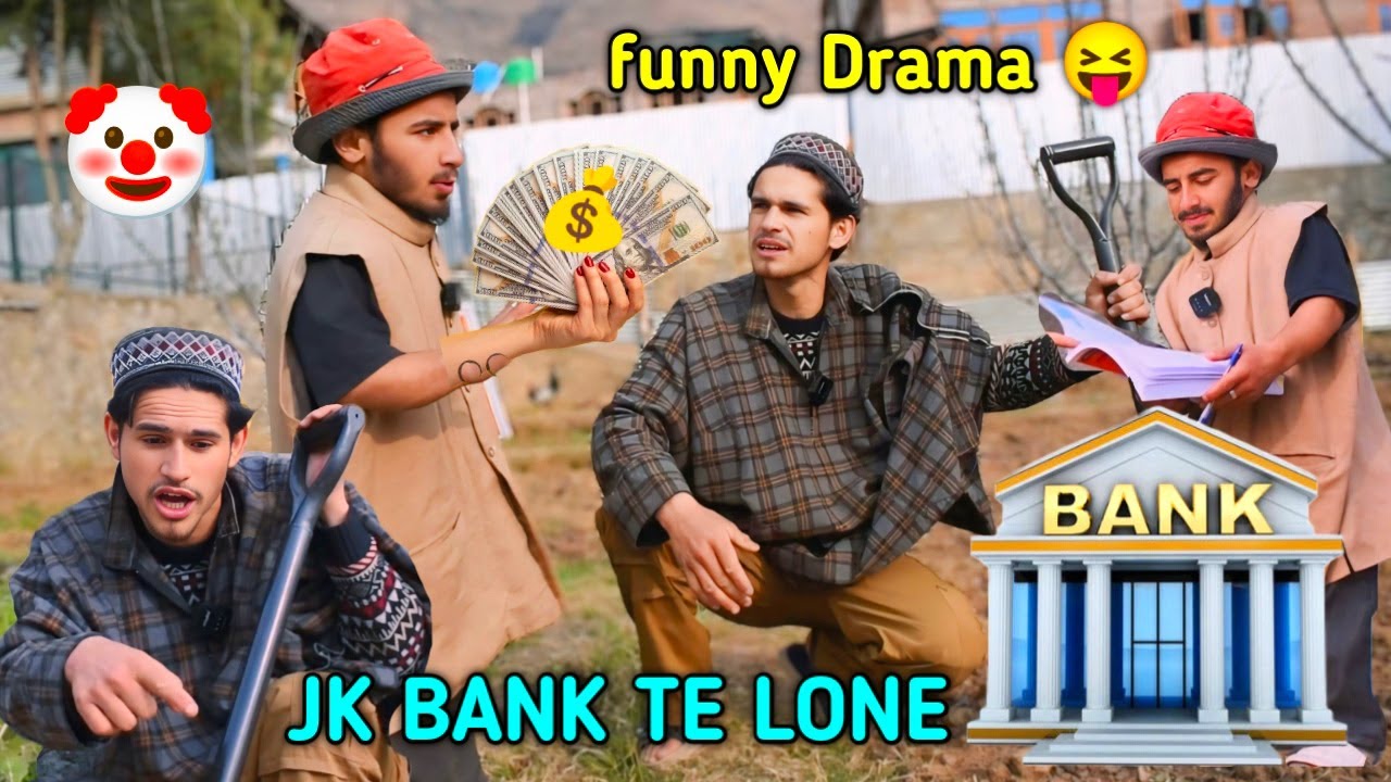 BANK LONE TE KASHUR VIRAL FUNNY KASHMIRI DRAMA