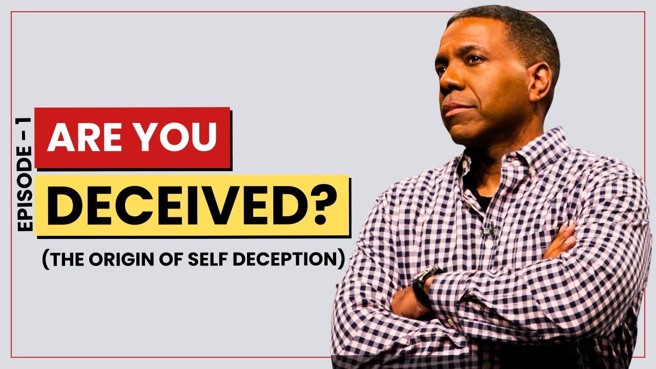 The Origin of Self-Deception 🔥 Truth Every Believer Must Hear! Part - 1 l #selfdeception  #creflo