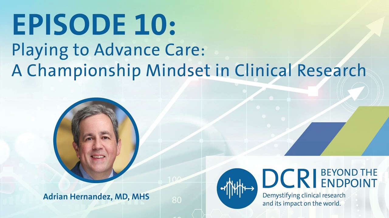 Playing to Advance Care: A Championship Mindset in Clinical Research