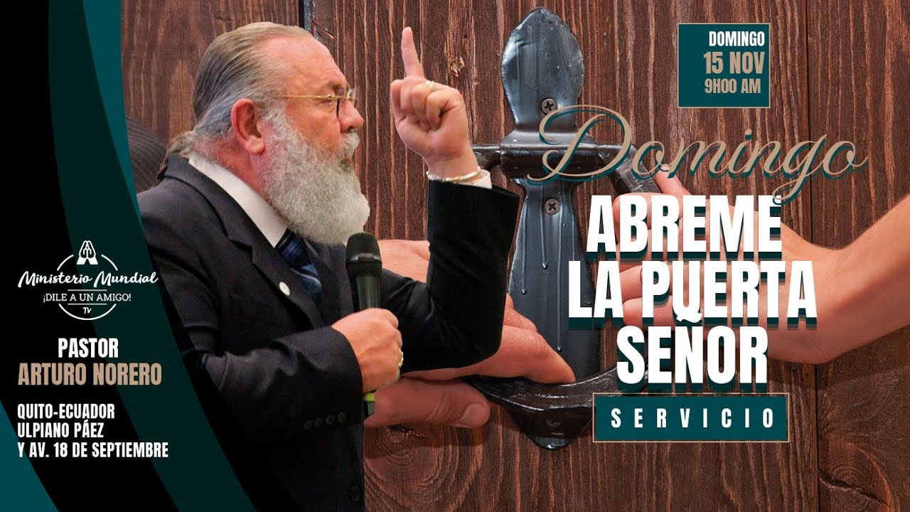 CULTO DOMINICAL CON EL PASTOR ARTURO NORERO 