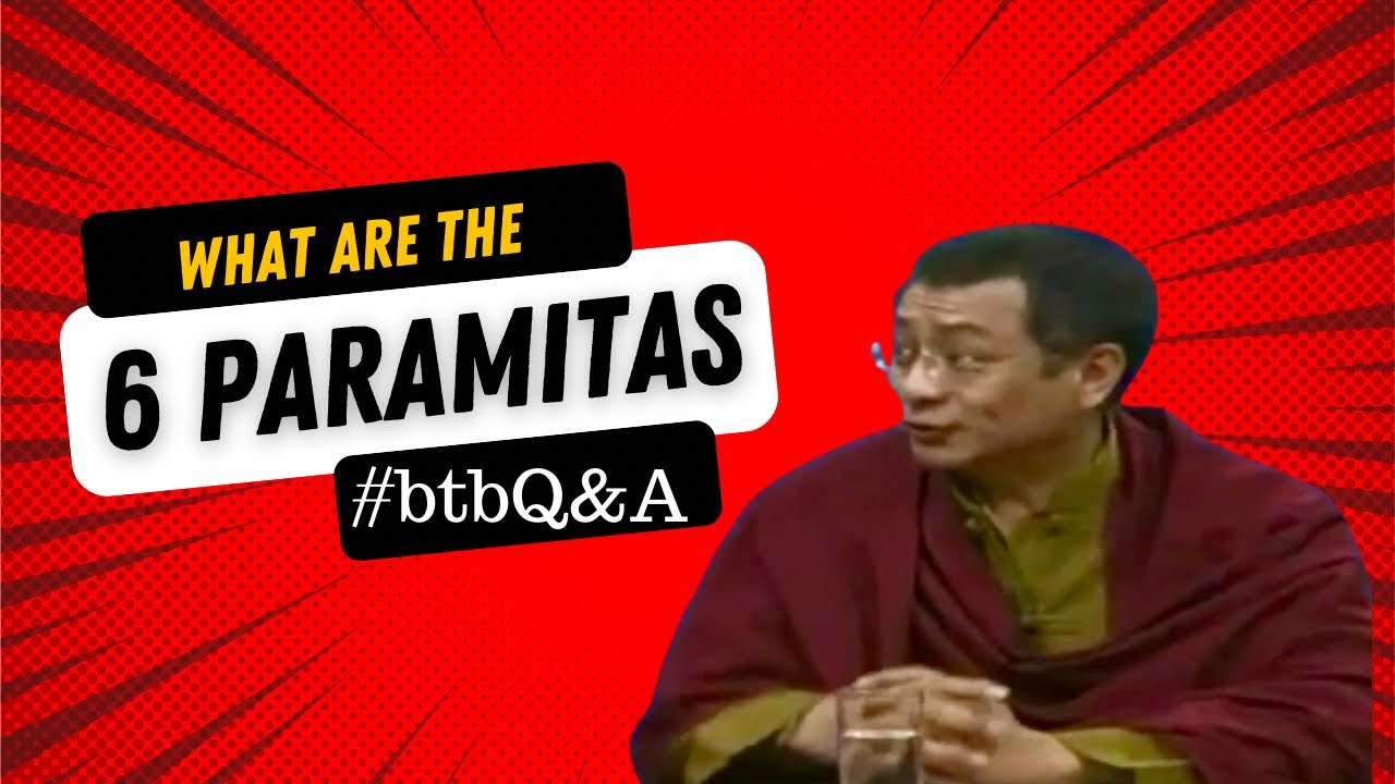 6 Paramitas in 7 Minutes!!