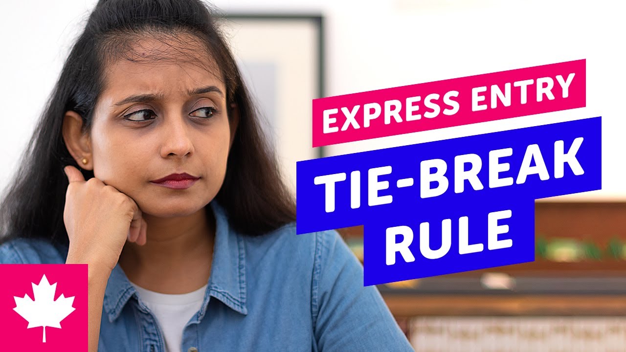 🇨🇦 Express Entry Cut-off &mdash; Tie-Break Rule