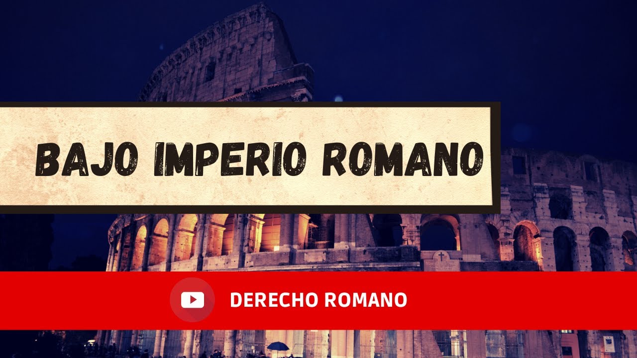 Bajo Imperio Romano