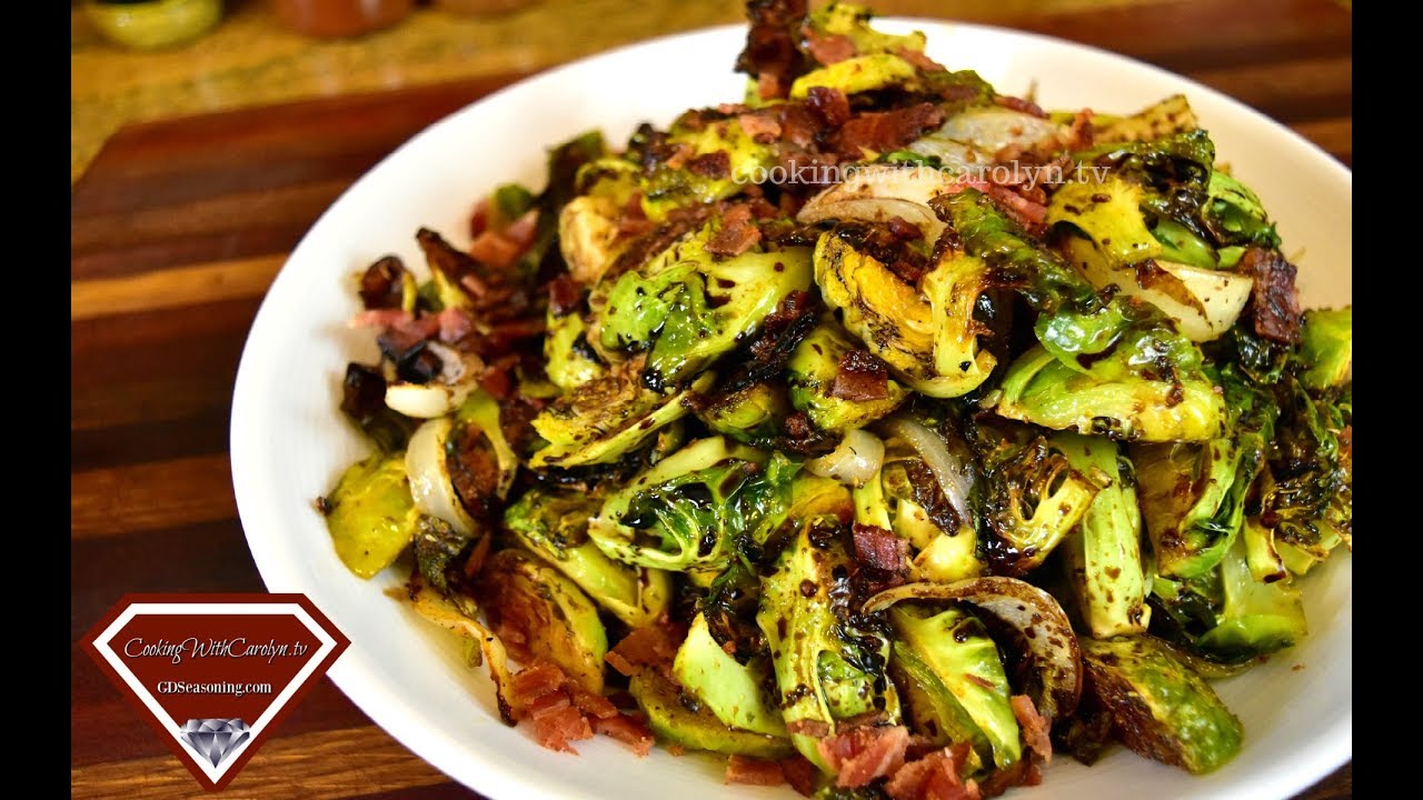 ROASTED BRUSSEL SPROUTS WITH BACON & BALSAMIC REDUCTION | Holiday Series | Cooking With Carolyn