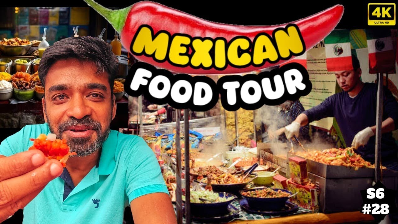 😋நாவில் எச்சில் ஊறும் மெக்சிகோ உணவுகள்🇲🇽 | Mexico ep2