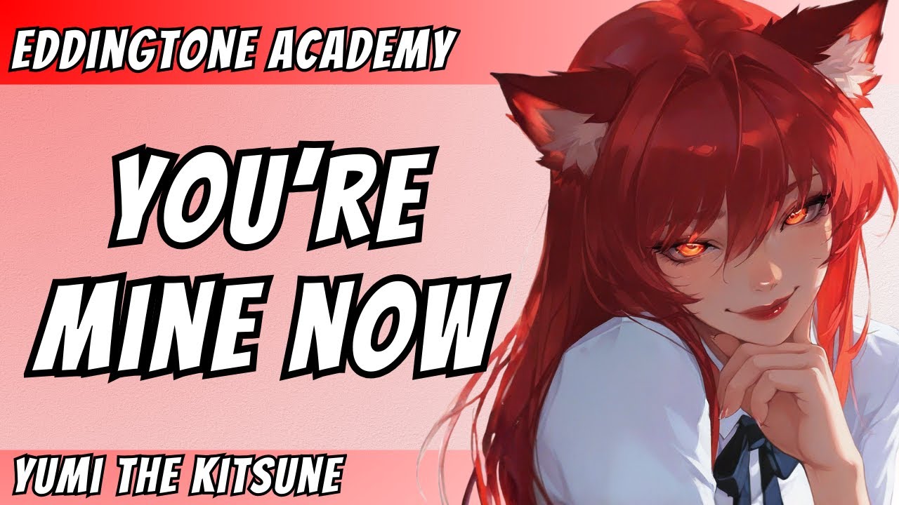 Your Kitsune Crush Makes You Her Familiar [F4A] [Kitsune Part 2] [Fox Girl] [Monster Girl] ASMR RP