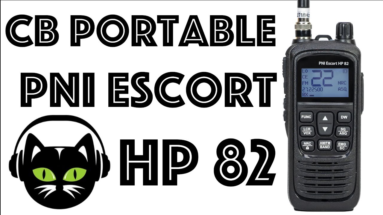 CB portable PNI Escort HP 82, PRÉSENTATION