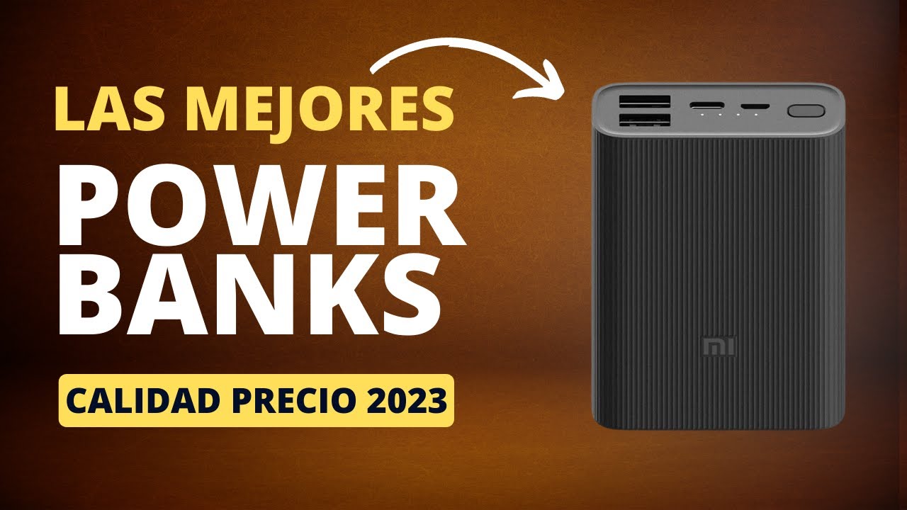 Estas son las MEJORES BATER&Iacute;AS EXTERNAS  (Power Bank) de Amazon 2024