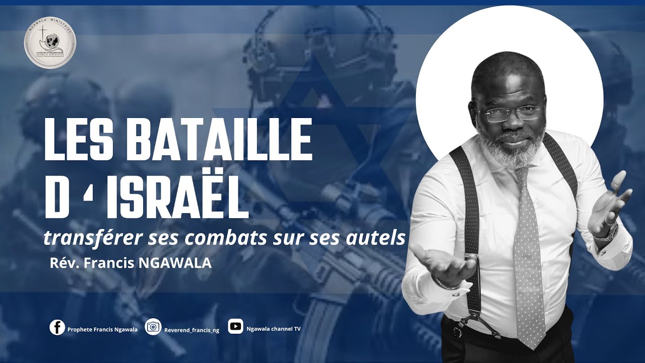 AQCT | PROPHETE NGAWALA FRANCIS : TRANSFERER SES COMBATS SUR SES AUTELS