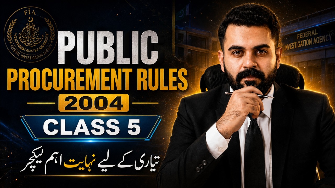 Public Procurement Rules 2004 Class - 5 | FIA Superintendent Syllabus 2026 | LearnUp Pakistan