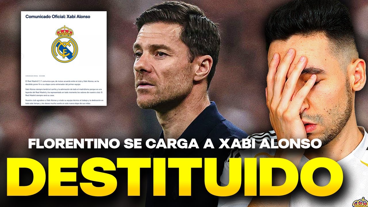 🚨OFICIAL: ¡XABI ALONSO DESPEDIDO del REAL MADRID! - Mi OPINIÓN
