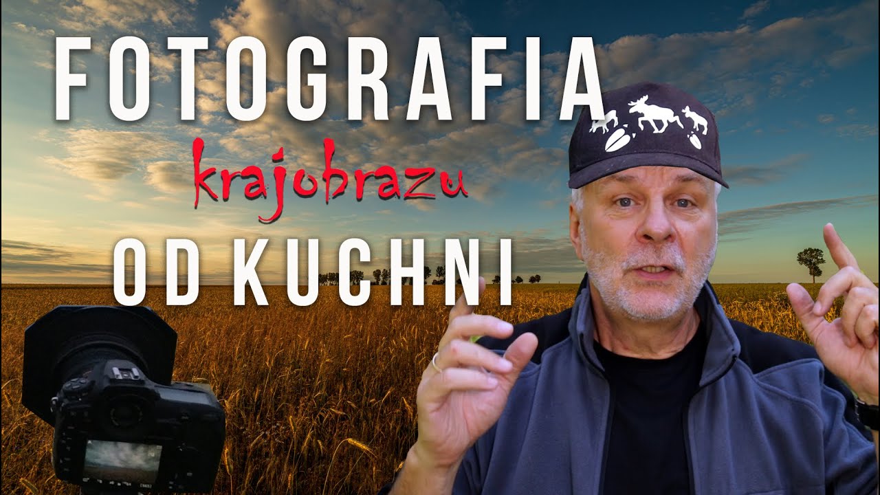 Fotografia krajobrazowa 📷  od kuchni 🍺 czyli podlaska uczta po plenerze 🍗