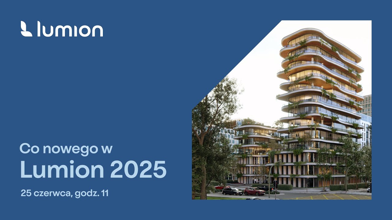 Lumion 2025 - co nowego