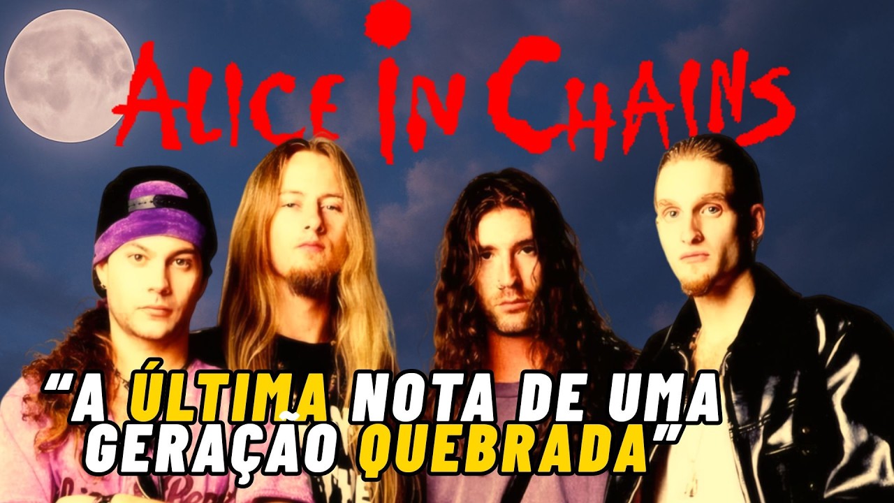 Alice in Chains – A História Sombria por Trás do Grunge | Layne Staley & Legado