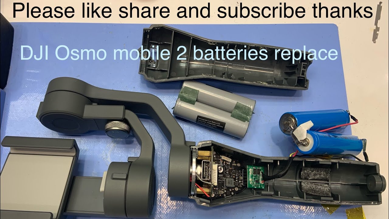 #dji osmo mobile 2 disassembly and batteries replacement calibration issues INR18650B4 3.7v 1200mh