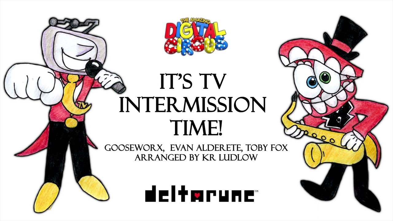 It's TV Intermission Time! (The Amazing Digital Circus / Deltarune Remix)
