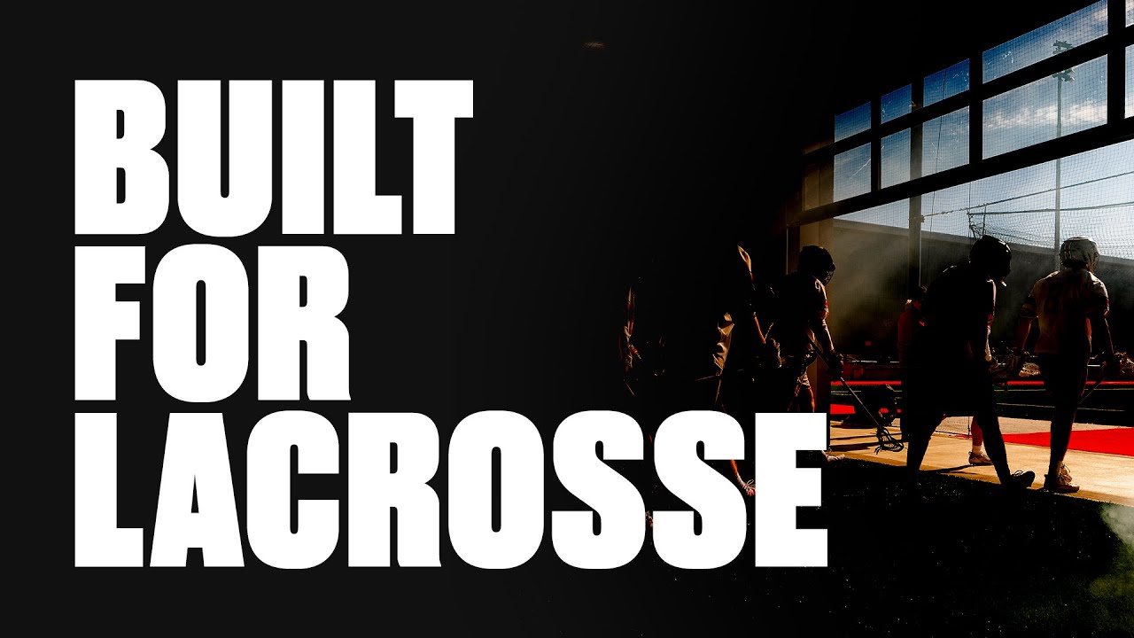 Built For Lacrosse: Part 1