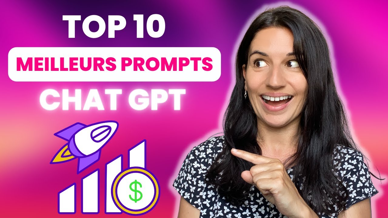 Les 10 MEILLEURS PROMPTS pour ton marketing digital avec Chat GPT (tutoriel avancé et exemples)