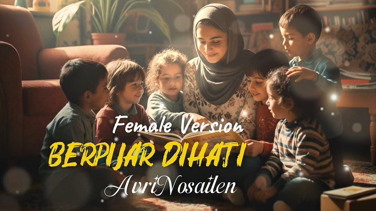 BERPIJAR DIHATI - AvriNosailen (FEMALE VERSION)