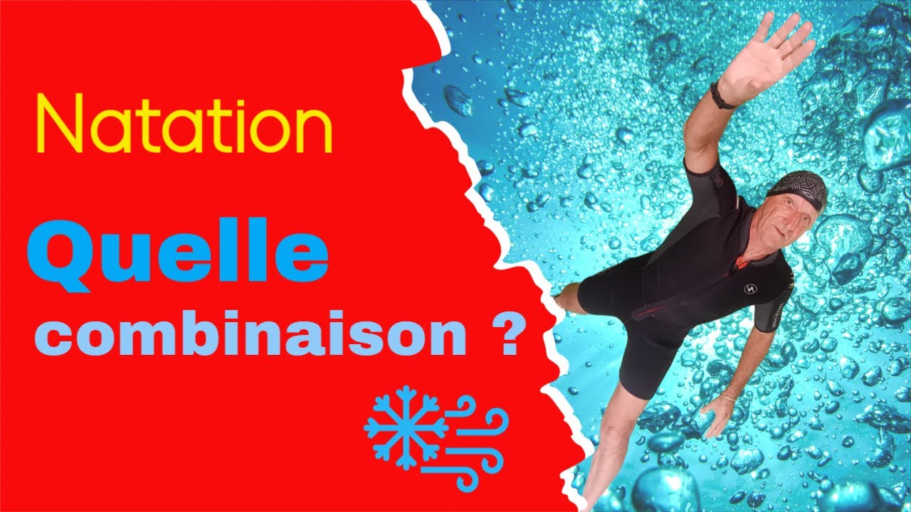 Comment choisir sa combinaison de natation ?