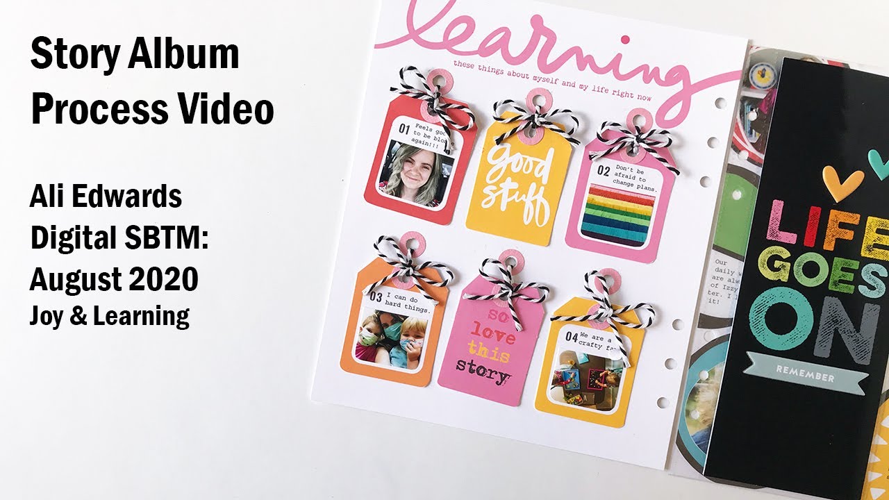 Story Album Process | Ali Edwards | Digital SBTM | Joy & Learning