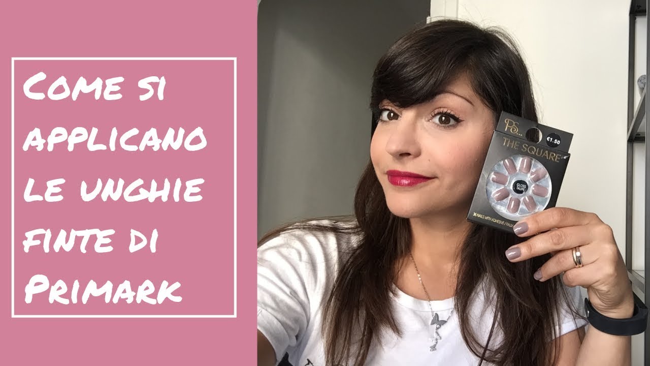 Come applicare le unghie finte di Primark