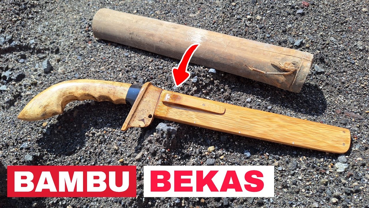 Cara membuat gagang dan sarung golok dari bambu.