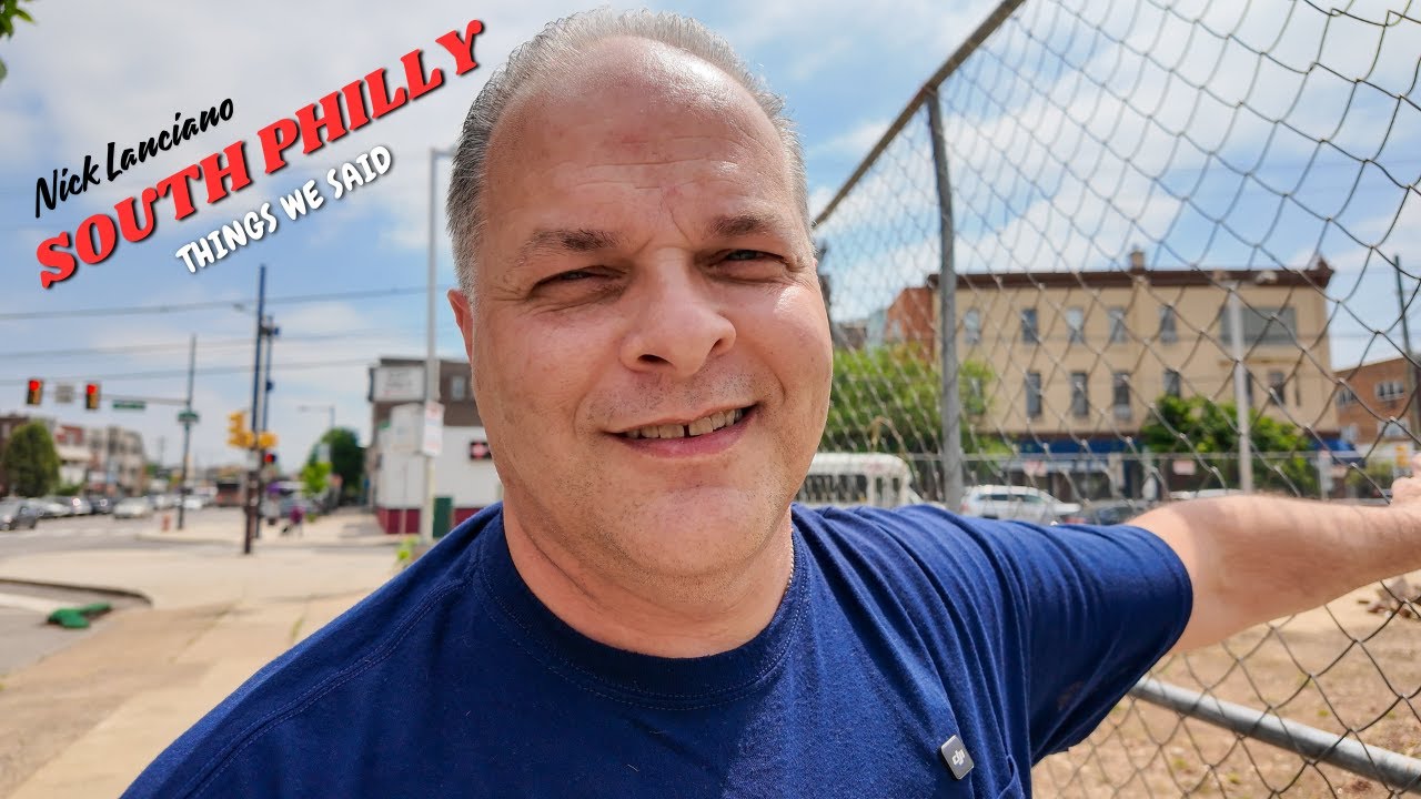 South Philly: Things We Said
