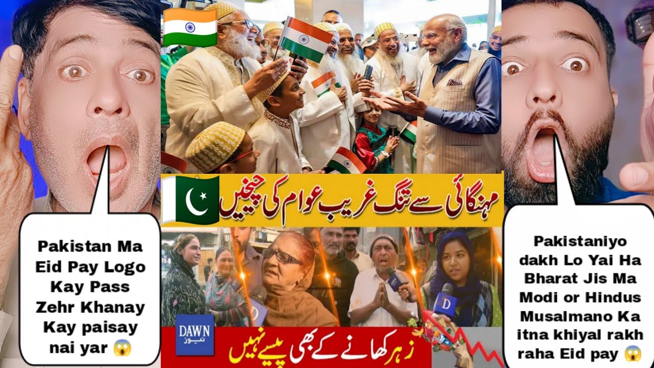 Pakistani Muslims Condition During Eid Vs How Indian Hindus Take Care Indian Muslims On Eid