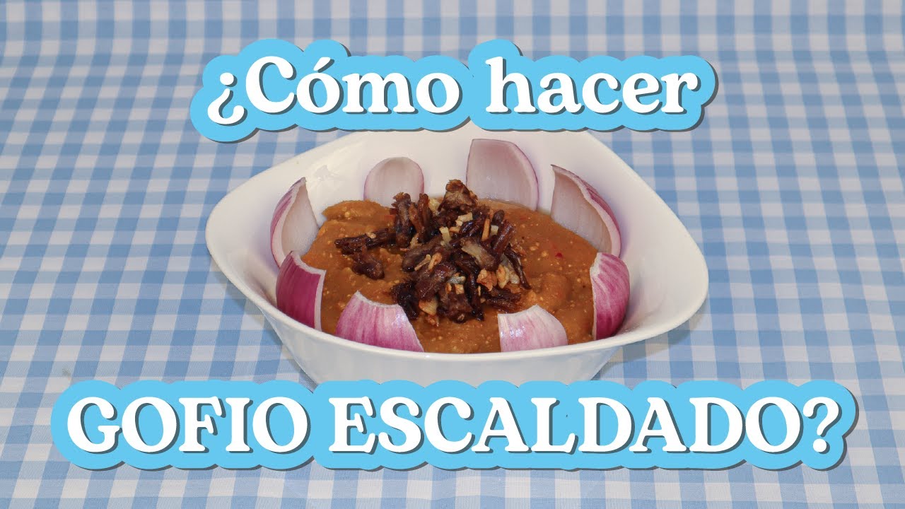 Gofio escaldado | ¿Cómo hacer este plato típico? | ÉCHALE MOJO