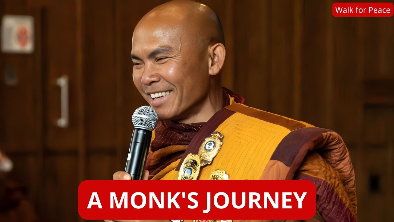 A Monk’s Journey: From Ordinary Life to the Walk for Peace