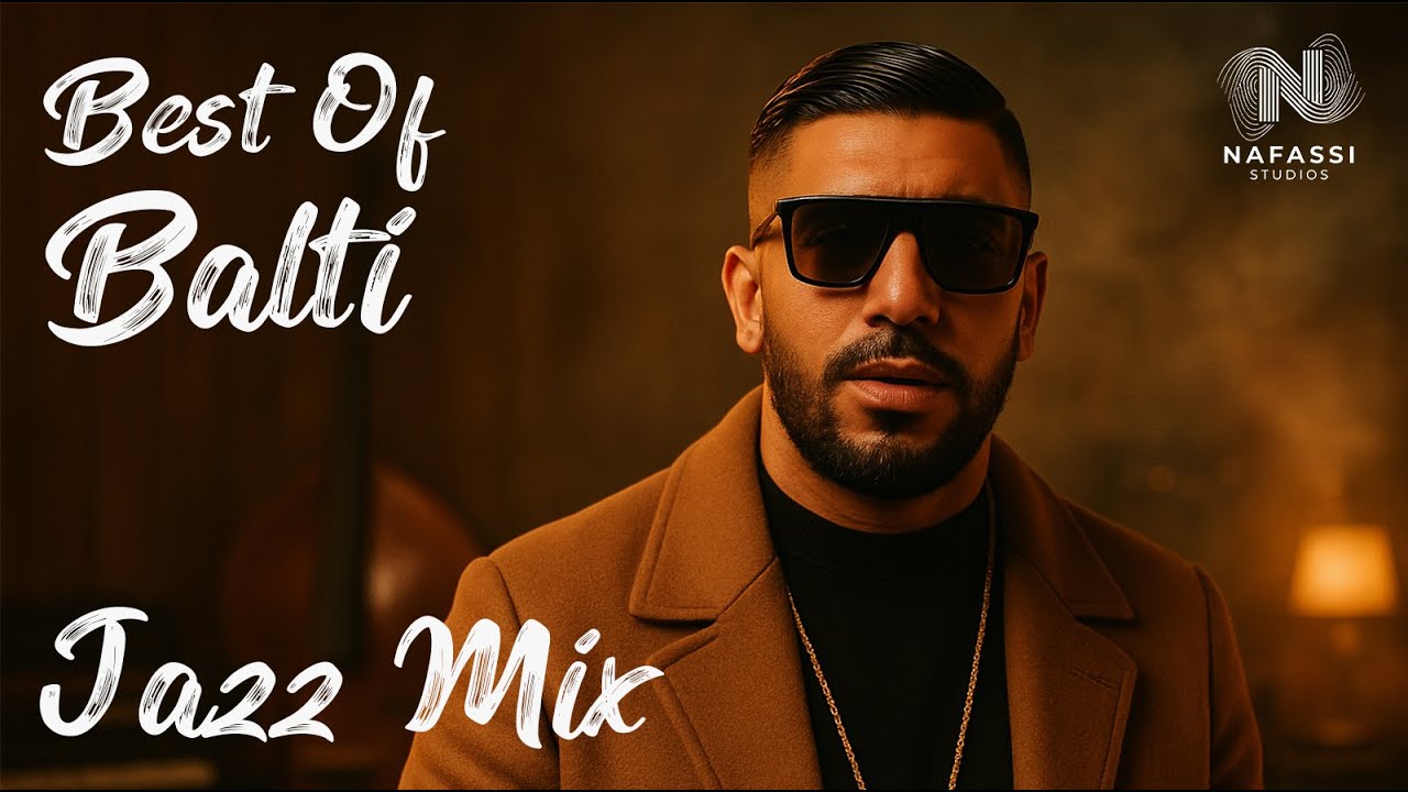 Balti - Best Of (Jazz Lounge) | بلطي - أروع الأغاني | Allo × Ya Hasra × Ya Lili × Haha × Ena