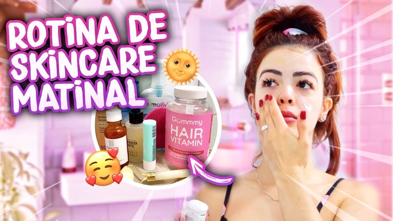 MINHA ROTINA MATINAL DE CUIDADOS | SKIN CARE DA MANHÃ
