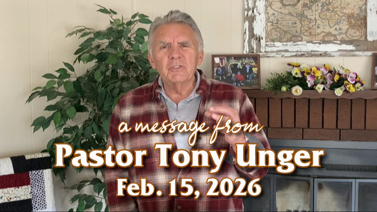 Pastor Tony Unger Message 